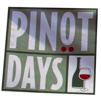Summertime! Pinot Days discount & Summer Celebration